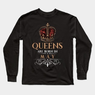 Queens Are Born In May Long Sleeve T-Shirt